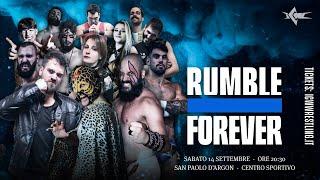 E' tempo di rissa reale: si avvicina la Rumble Forever!