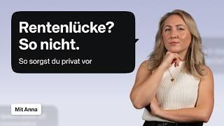 Keine Rente? So planst du deine finanzielle Zukunft selbst