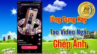 Ứng dụng tạo video ngắn, ghép ảnh miễn phí, tuyệt đẹp