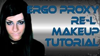 [Shana] Ergo Proxy RE-L Mayer Cosplay Makeup Tutorial | Otome no Timing