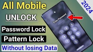 Unlock Android Phone Password Without Losing Data | How To Unlock Phone if Forgot Password | 2025