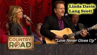 Linda Davis/Lang Scott "Love Never Gives Up"