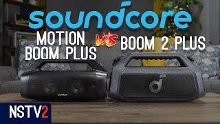 Soundcore Boom 2 Plus vs Motion Boom Plus