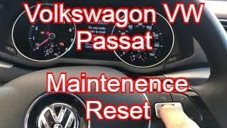 2016-2020 VW Volkswagen Passat - Oil Service Reset and Maintenance Light