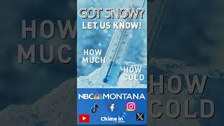 ️GOT SNOW? Grab a ruler, and thermometer- take a photo or video!