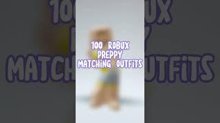 100 robux preppy matching outfit idea