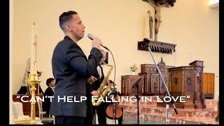 “Can’t Help Falling in Love”- Fabian Robles, tenor