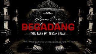 BEGADANG - TAMU BAWA BAYI TENGAH MALAM | EP211 - Riam Biru