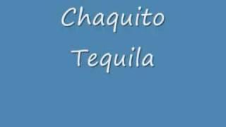 Chaquito - Tequila.wmv