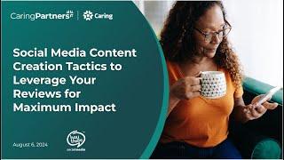 Social Media Content Creation Tactics to Leverage Your Reviews for Maximum Impact