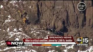 Hiker in critical condition; pinned by 1,500 lb boulder in Colorado