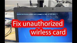 Unauthorized Wireless network card is plugged in Repair  #lenovo #repair