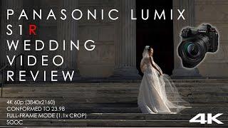 Panasonic Lumix S1R Review • Actual Wedding Day Footage in 4K