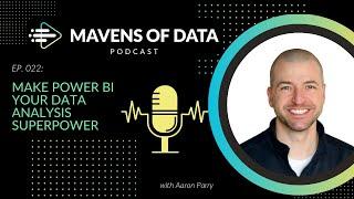 Make Power BI Your Data Analysis Superpower | Mavens of Data