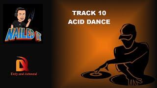 Track 10, Acid Dance