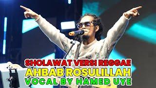 Yang Lagi Viral!!! Ahbab Rosulillah Hamed Uye REBBUZ reggae gambuz indonesia