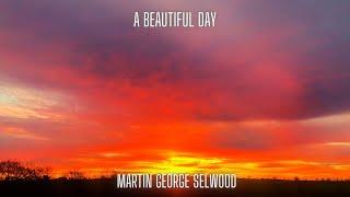 A Beautiful Day by Martin George Selwood (Official Video) uplifting jazz / swing music