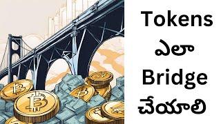 How to Bridge or Exchange Tokens in Crypto | Step-by-Step Guide in Telugu