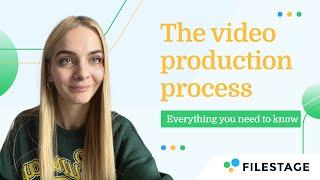 The Video Production Process - The 3 Stages Explained