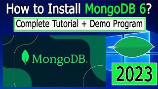 How to install MongoDB 6 on Windows 10/11 | 2023 Update