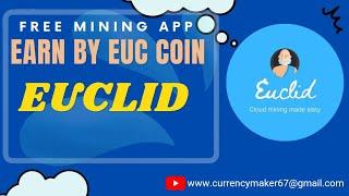 Euclid  a Free mining app in 2023