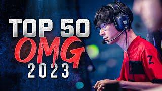 Top 50 OMG Plays & Moments by PROs & Streamers