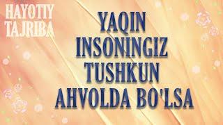 Oila psixologiyasi. Yaqin insoningiz tushkunlikka tushib qolsa, sizdani nima kutadi?