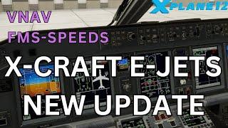 Best E-Jet Yet? Real Airline Captain tests X-Craft Embraer E-Jets Update V1.1.0 September 2024