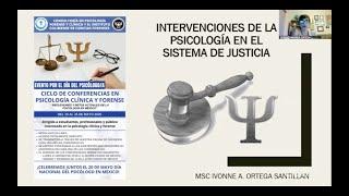 INTERVENCIONES DE LA PSICOLOGÍA EN EL SISTEMA DE JUSTICIA