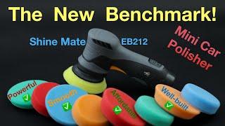 Shine Mate EB212 | The Ultimate Mini Car Polisher Review!