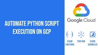 Automate Python script execution on GCP