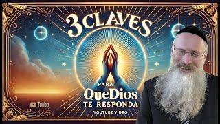 3 Claves para que Dios te Responda