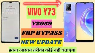 Vivo Y73 / V2059 Frp Bypass Android 12 /13 || New trick 2024 || frp unlock without pc 100% 