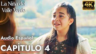 La Niña del Valle Verde | Capitulo 4 - Audio Español | Yesil Vadi'nin Kizi