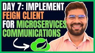 Day 7: Implement Feign Client for Communications Between Microservices | DevByteSchool