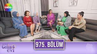 Aslı Hünel ile Gelin Evi 975. Bölüm | 28 Kasım 2022