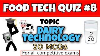 Dairy Technology MCQs| MSc. Food Science and Technology | FSO Exam | ASRB NET 2021 | fssai 2021