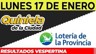 Resultados Quinielas Vespertinas de la Ciudad y Buenos Aires, Lunes 17 de Enero