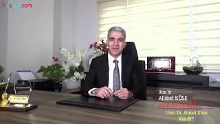 Uzm. Dr. Ahmet Köse Kimdir? - Trdoktor.Com