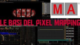 Le basi del Pixel Mapping | Grandma 2 ITA TUTORIAL