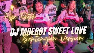 DJ SWEET LOVE VERSION MBEROT BANTENGAN ! JINGLE PBB FAMILY X SIBOLANG AUDIO