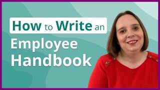 How to Write an Employee Handbook