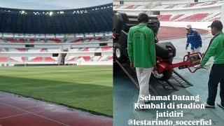 MANTAP!!! KEMBALI DIPEGANG LESTARINDO, RUMPUT AUTO MULUS, UPDATE STADION JATIDIRI