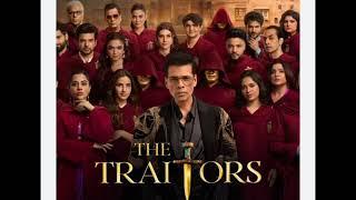 The Traitors New Episode | The Traitors Full Episode | Apoorva Makhija | Raftaar