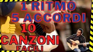 1 Ritmo e 5 Accordi X 10 Canzoni Famose Facilitate - Senza Barrè