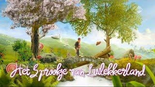 De Mooiste Sprookjes - Het Sprookje van Luilekkerland