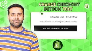 How To Change Checkout Button Text [Shopify - Beginner Tutorial]