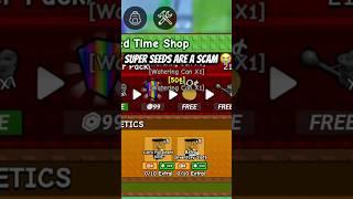 GROW A GARDEN SUPER SEEDS ARE A SCAM!?!?! #roblox #growagarden #subscribe #like