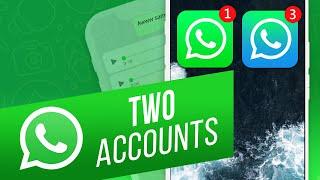 How to Use Two WhatsApp Accounts on One Phone