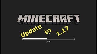 Update Minecraft to 1.17 - UpTheDubsGuy - Minecraft How To - Episode 2